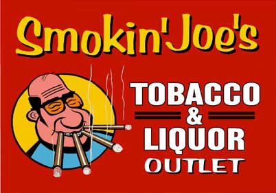 Smokin' Joe's Tobacco & Liquor Outlet #18