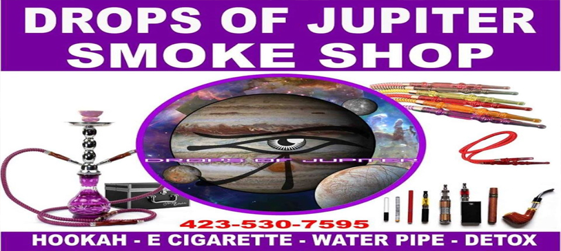 Drops of Jupiter Smoke shop & Cbd